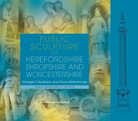 Public Sculpture of Herefordshire, Shropshire and Worcestershire