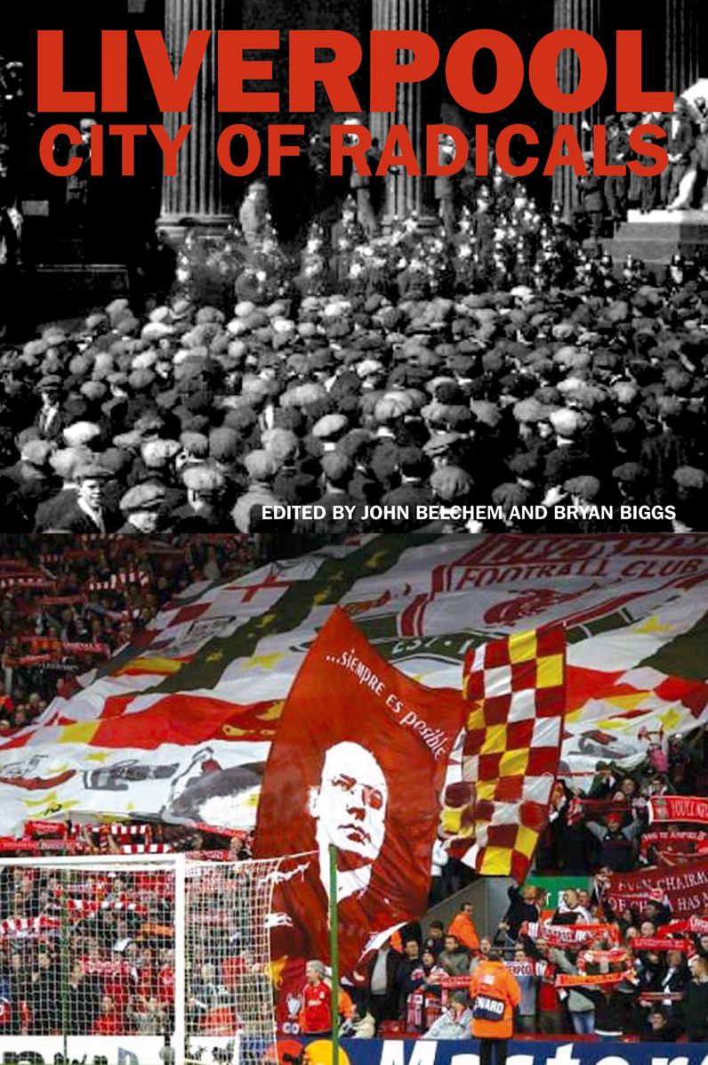 Liverpool: City of Radicals