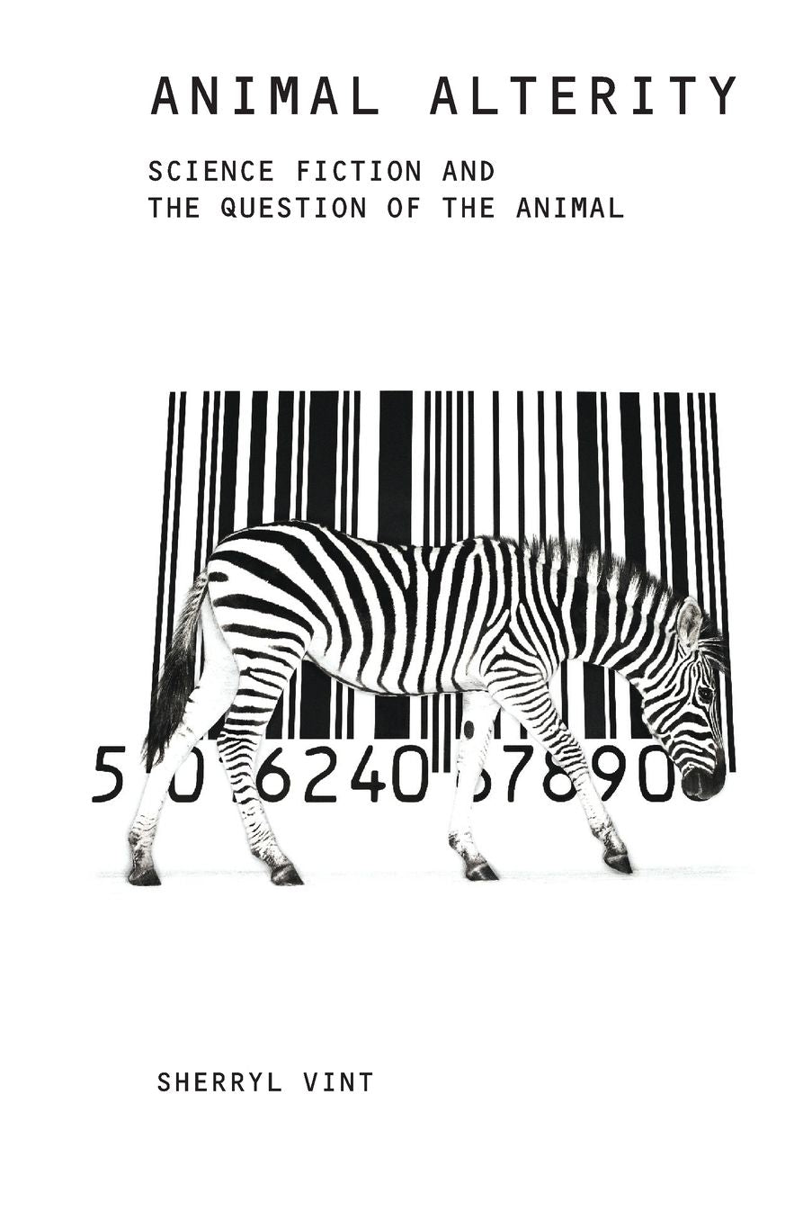 Animal Alterity: Science Fiction and the Question of the Animal