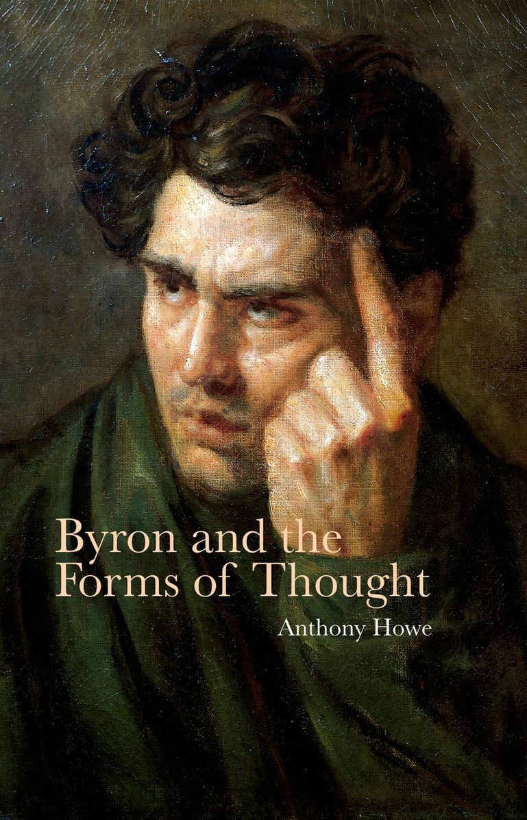 Byron and the Forms of Thought