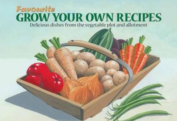 Grow Your Own Recipes