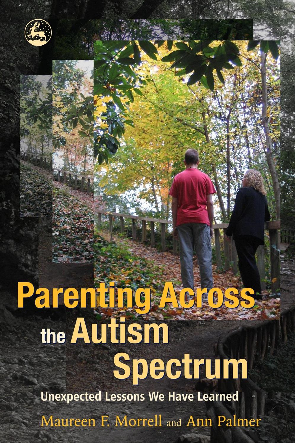 Parenting Across the Autism Spectrum: Unexpected Lessons We Have Learned