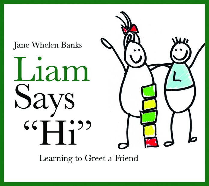 Liam Says "Hi": Learning to Greet a Friend