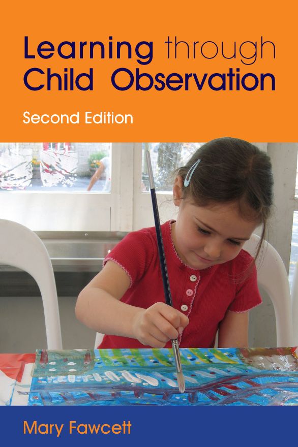 Learning Through Child Observation: Second Edition
