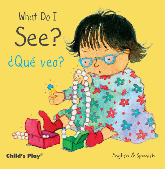What Do I See? / Que veo?
