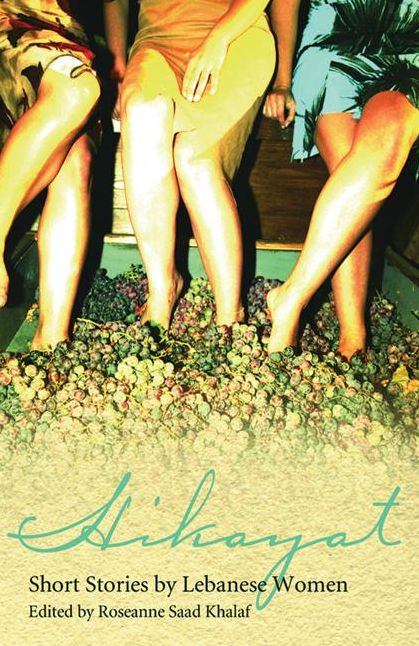 Hikayat: Short Stories by Lebanese Women