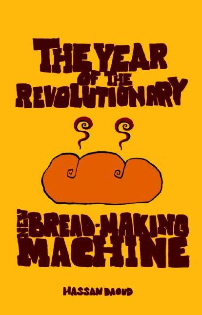The Year of the Revolutionary New Bread-making Machine