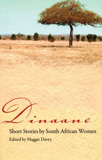Dinaane: Short Stories by Women from South Africa