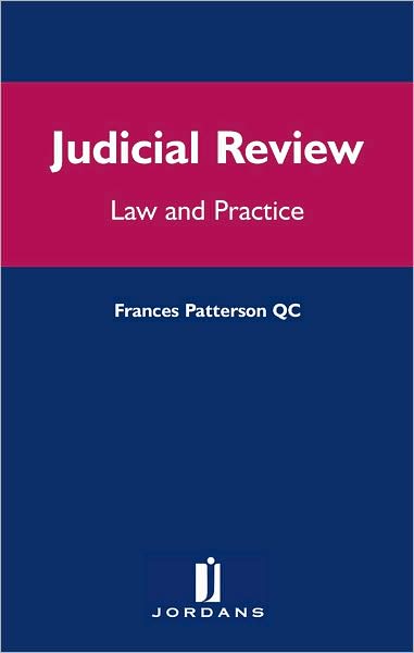 Judicial Review: Law and Practice