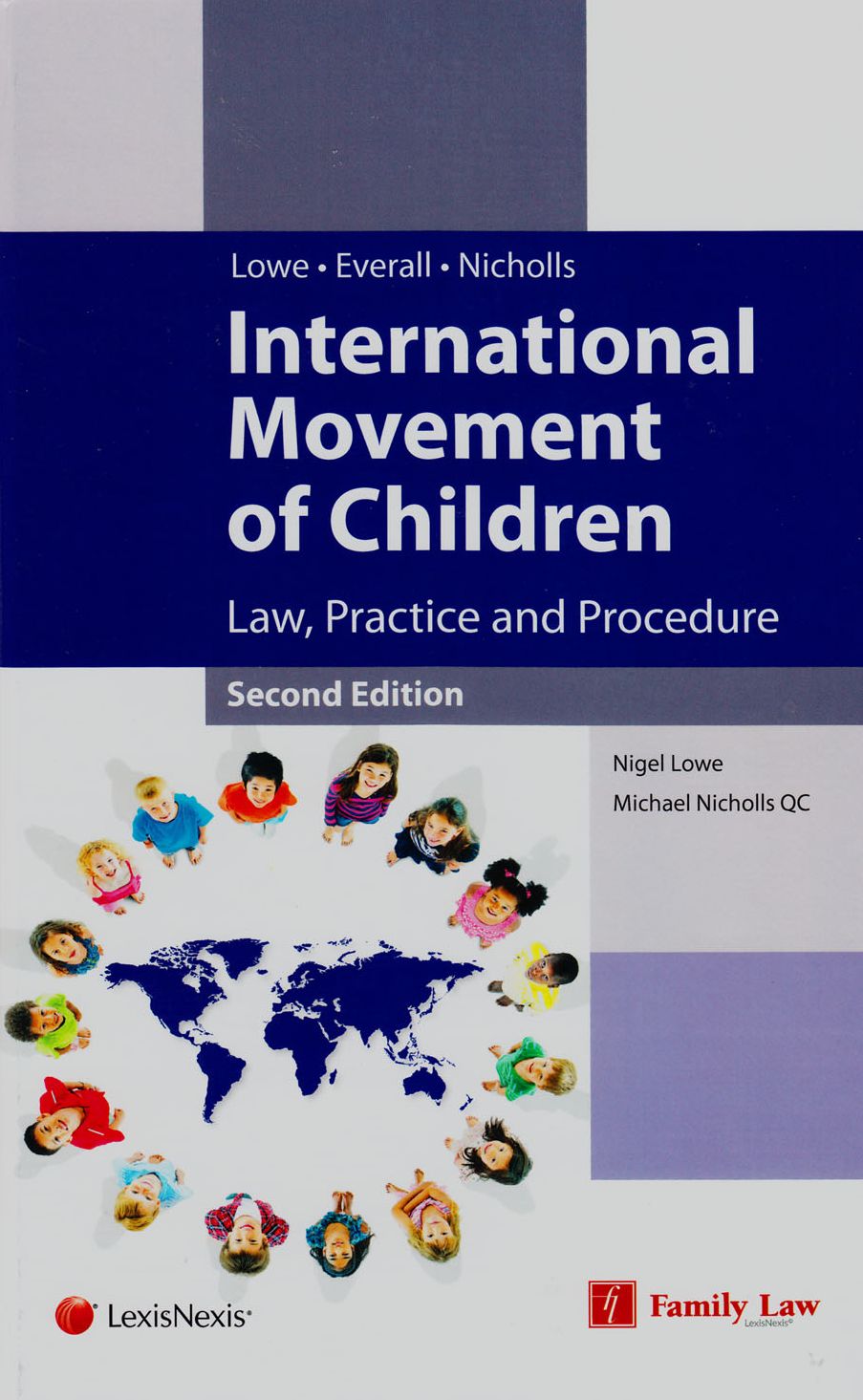 International Movement of Children: Law, Practice and Procedure