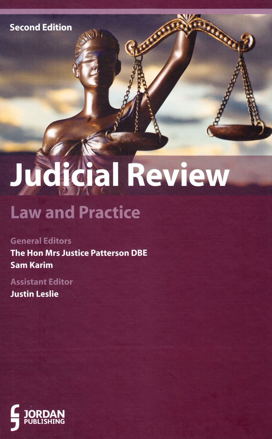 Judicial Review: Law and Practice (Second Edition)