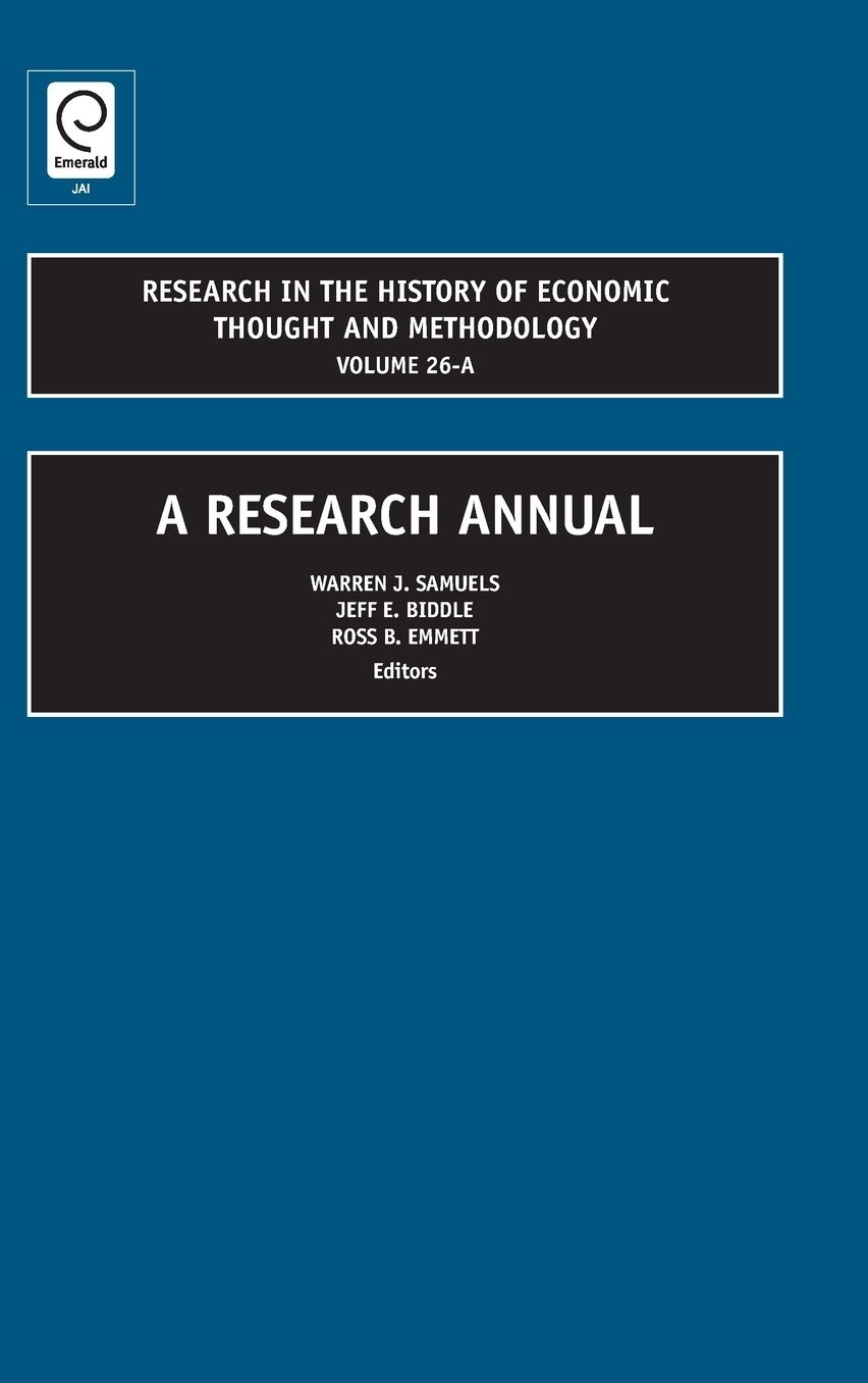 Research in the History of Economic Thought and Methodology, Volume 26A