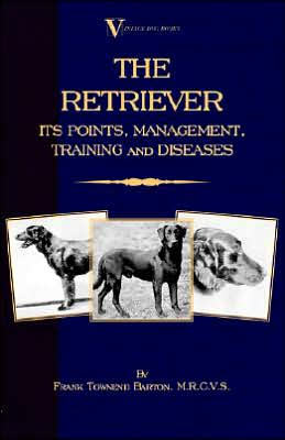 Retriever: Its Points; Management; T