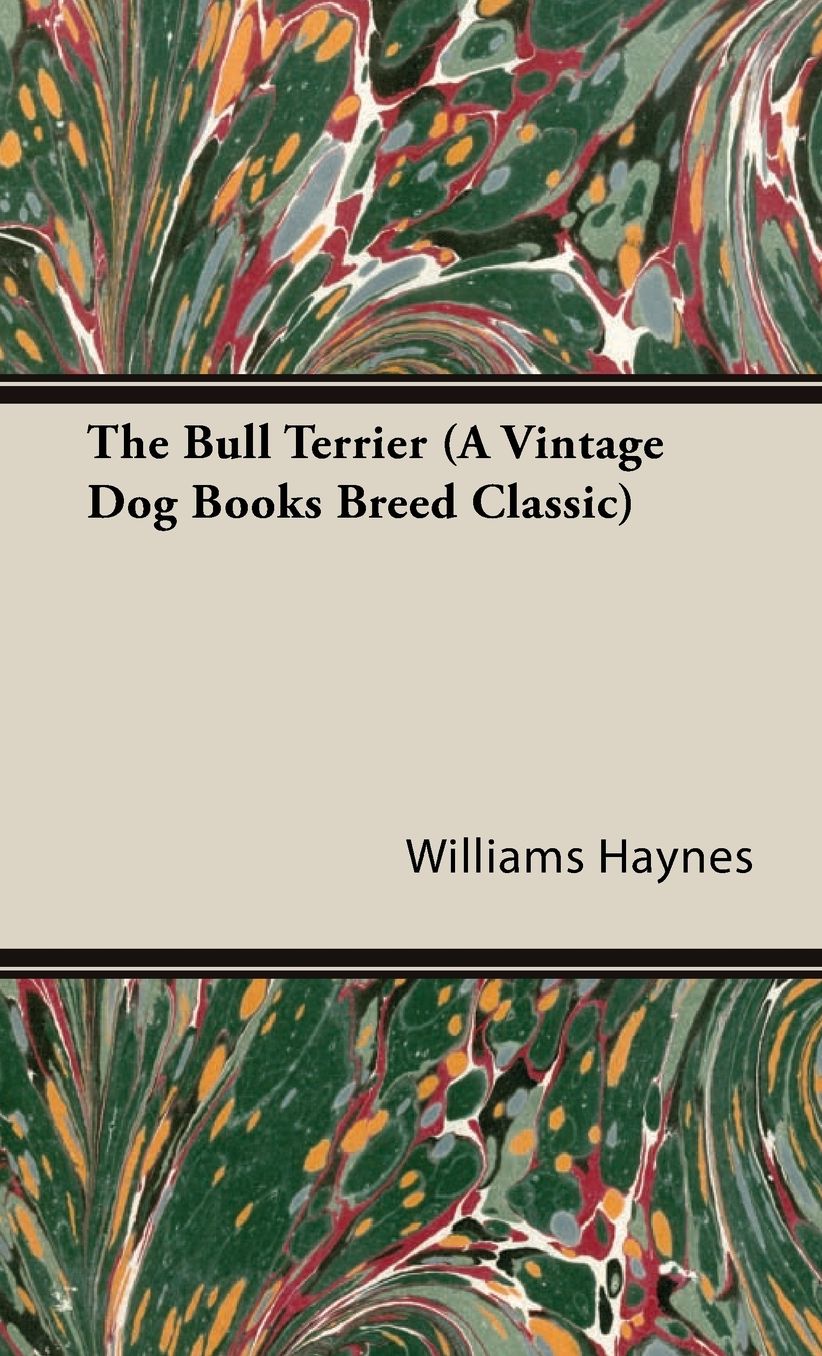Bull Terrier (a Vintage Dog Books BR