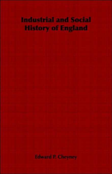 Industrial and Social History of England