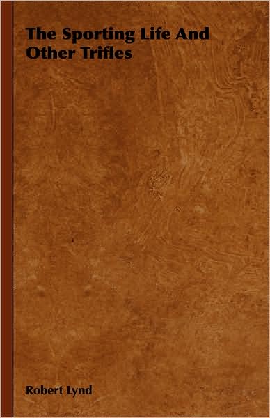 Sporting Life and Other Trifles