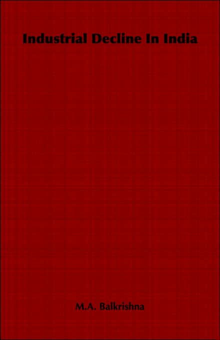 Industrial Decline In India