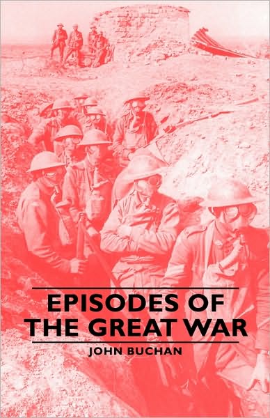 Episodes Of The Great War