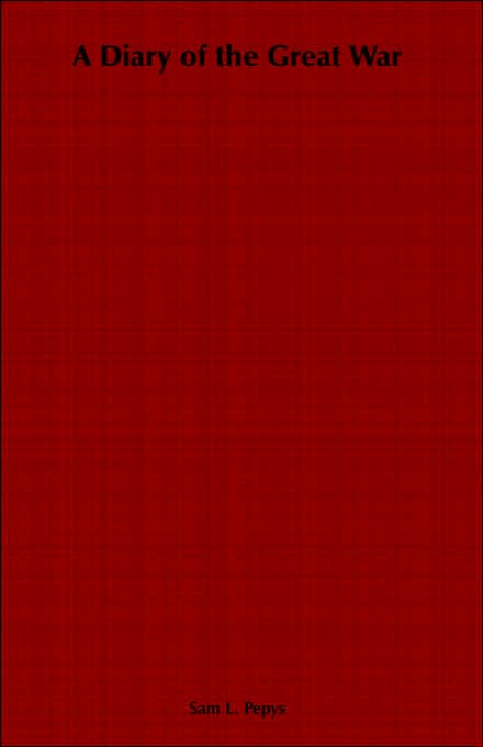 A Diary of the Great War
