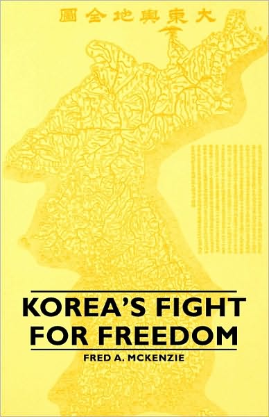 Korea's Fight For Freedom