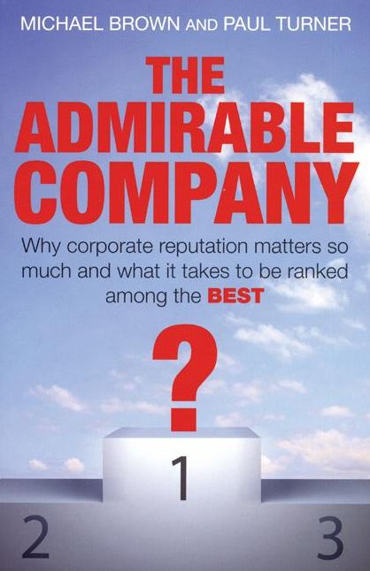 The Admirable Company: What it Takes to be Ranked Among the Best