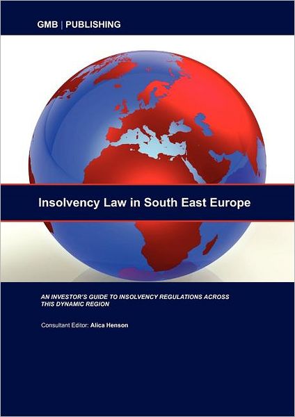Insolvency Law in South East Europe