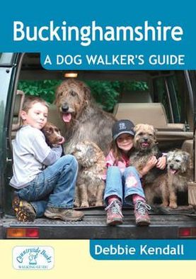 Buckinghamshire: A Dog Walker's Guide