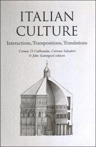 Italian Culture: Interactions, Transpositions, Translations