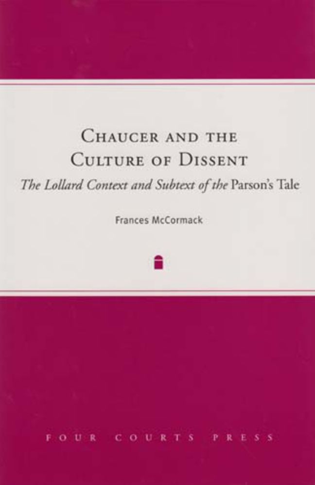 Chaucer and the Culture of Dissent
