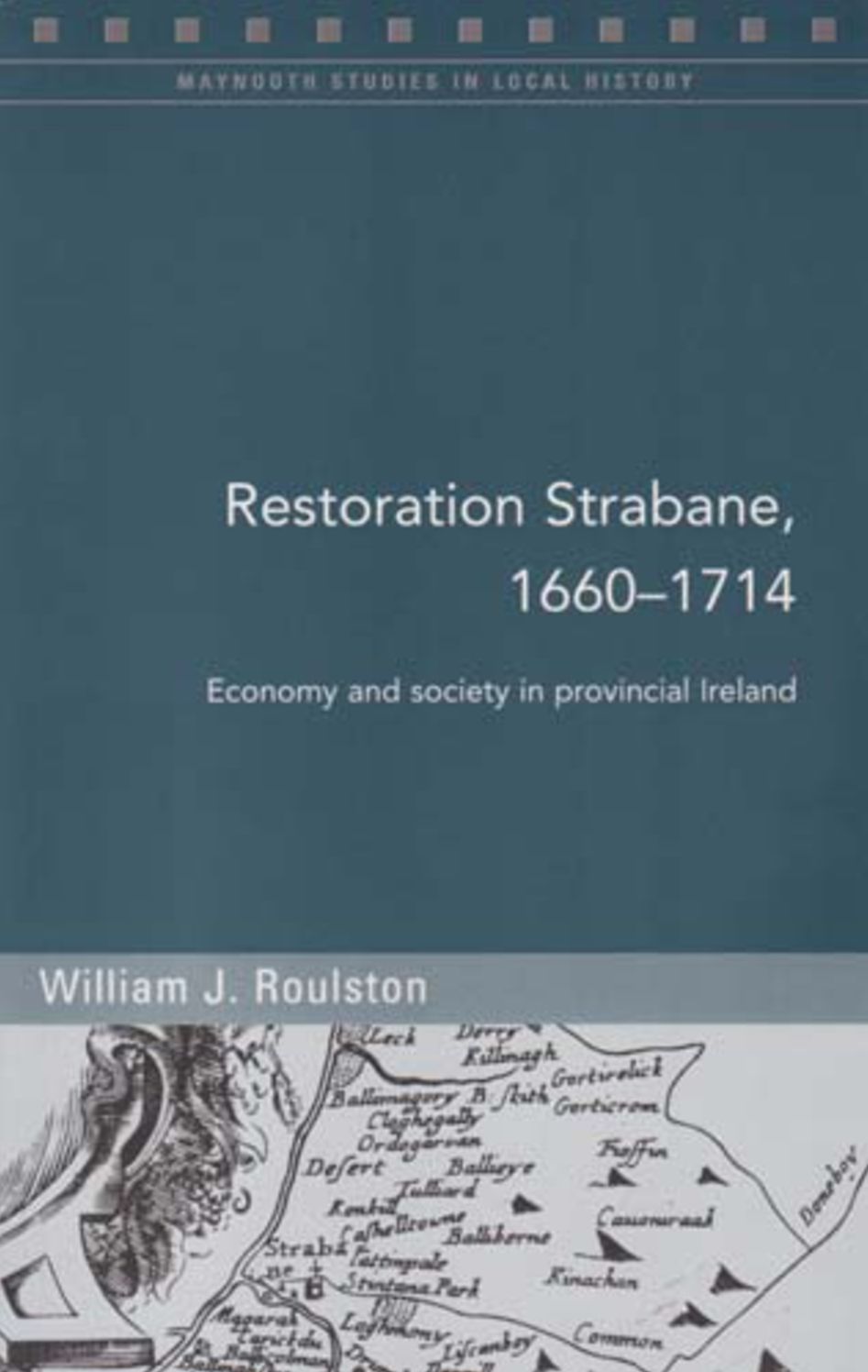 Restoration Strabane, 1650-1710
