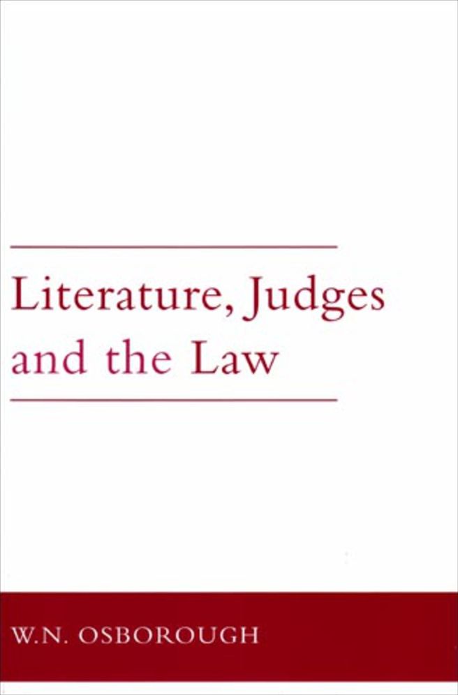 Literature, Judges and the Law