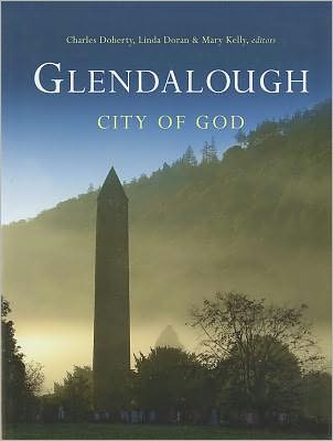Glendalough: City of God