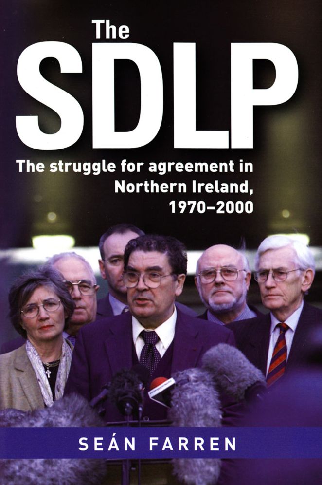 The SDLP and the Search for Agreement in Northern Ireland