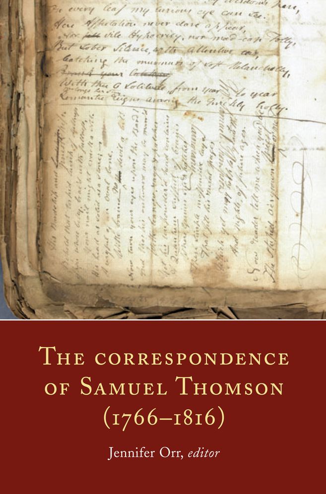 The Correspondence of Samuel Thomson (1766-1816)