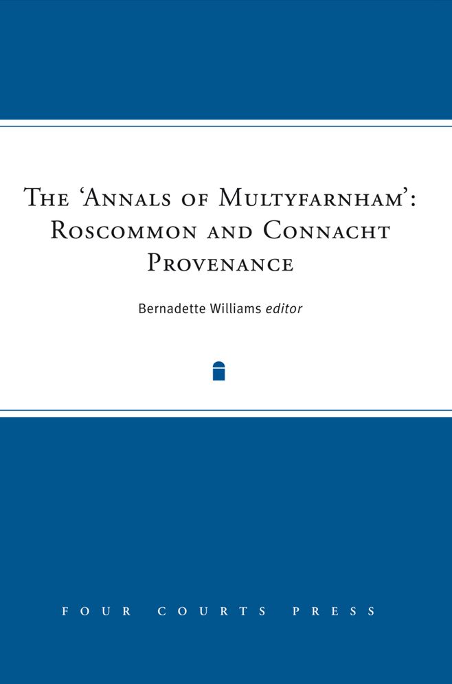 The 'Annals of Multyfarnham': Roscommon and Connacht Provenance