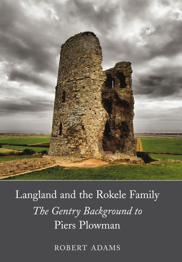 Langland and the Rokele family: The gentry background to Piers Plowman