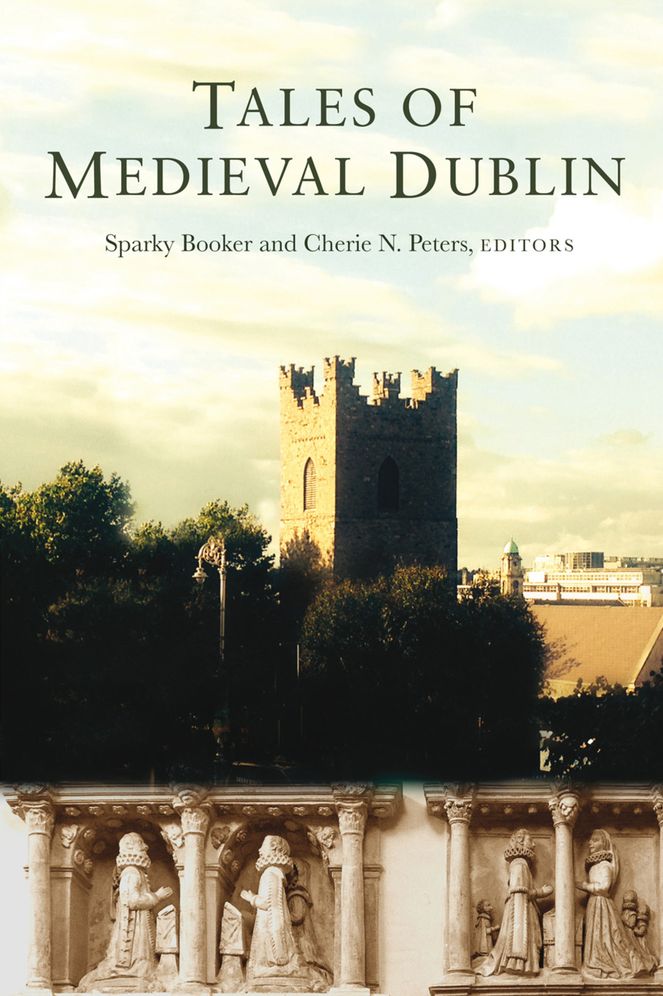 Tales of medieval Dublin