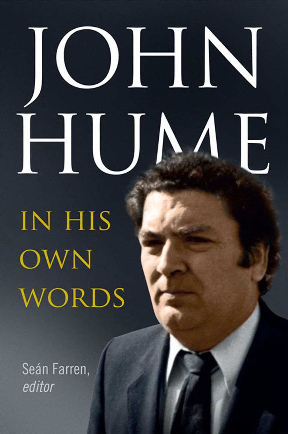 John Hume - in his own words