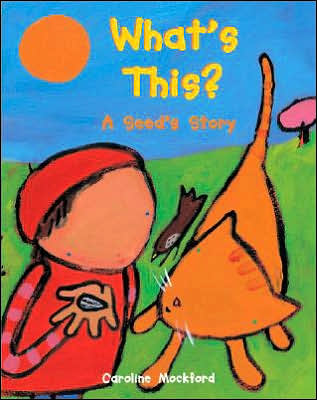What's This?: A Seed's Story