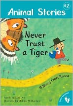 Never Trust a Tiger (Animal Stories Series #2)