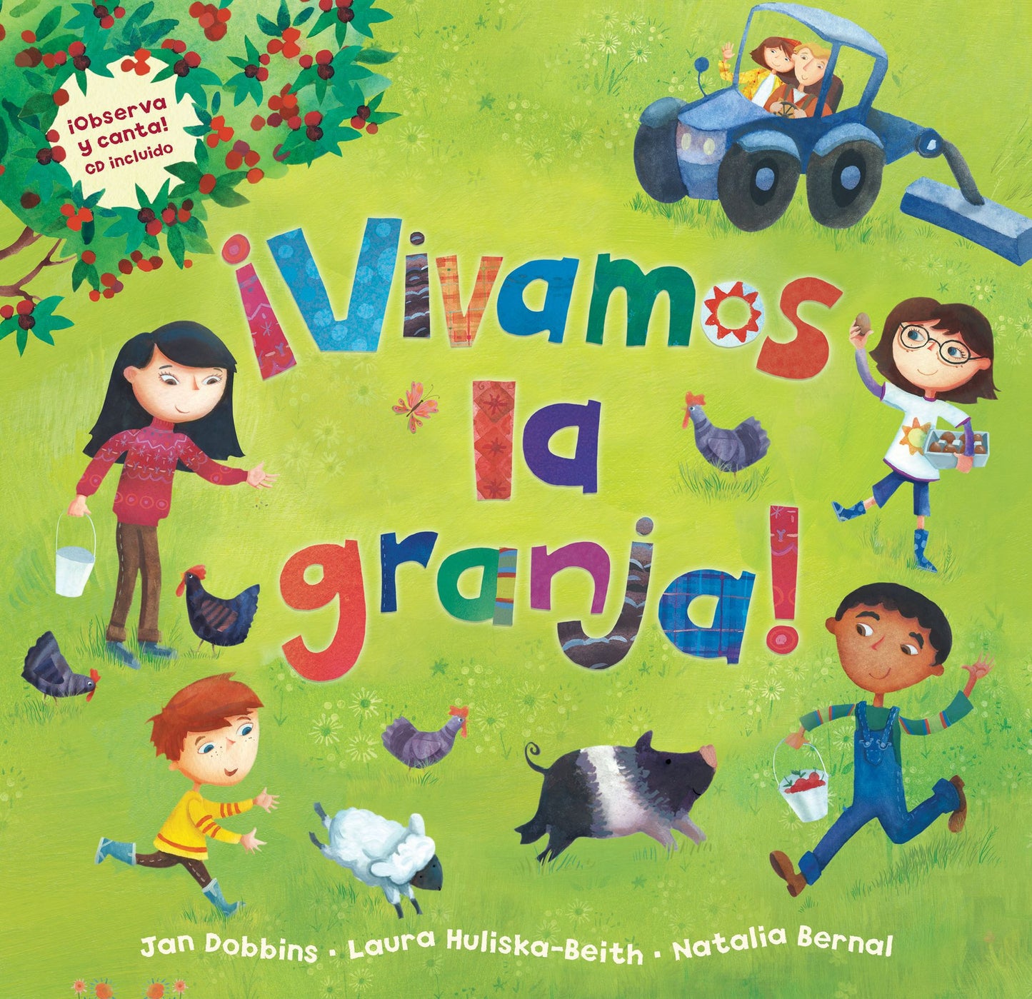 Vivamos la Granja! [With CD (Audio)] = A Farmer's Life for Me!