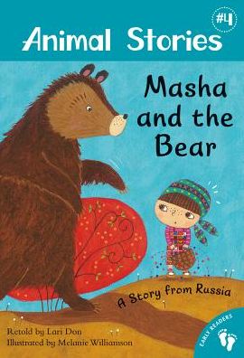 Masha and the Bear (Animal Stories Series #4)
