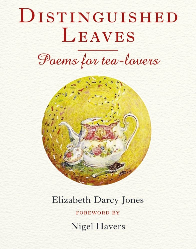 Distinguished Leaves: Poems for Tea-Lovers