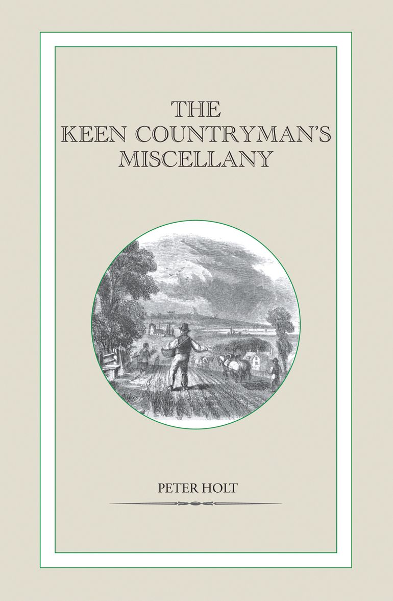 The Keen Countryman's Miscellany