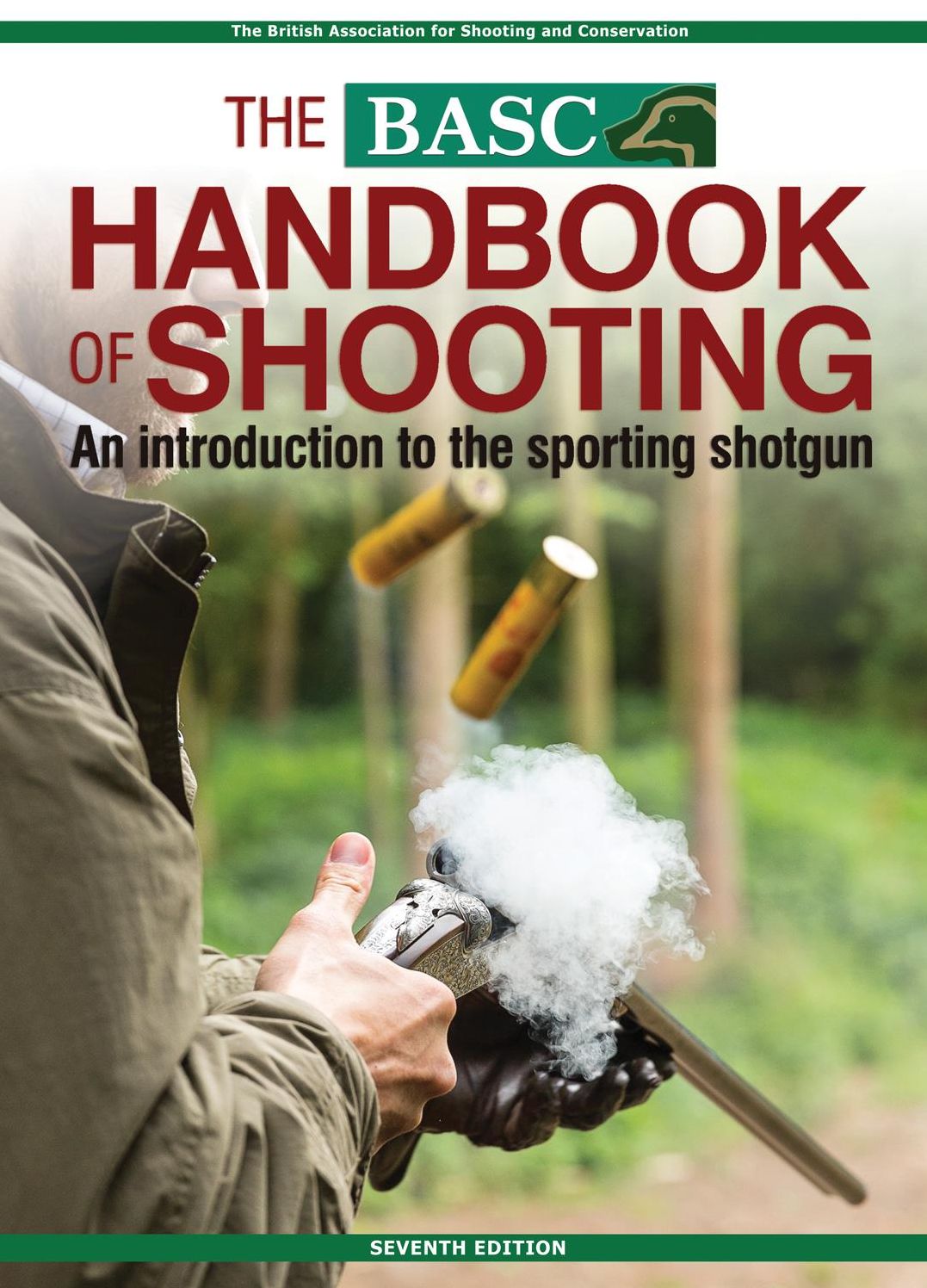 Basc Handbook of Shooting: An Introduction to the Sporting Shotgun