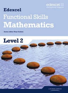 Edexcel Functional Skills Mathematics Level 2, . Student Book