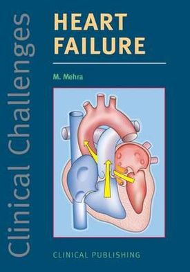 Clinical Challenges in Heart Failure