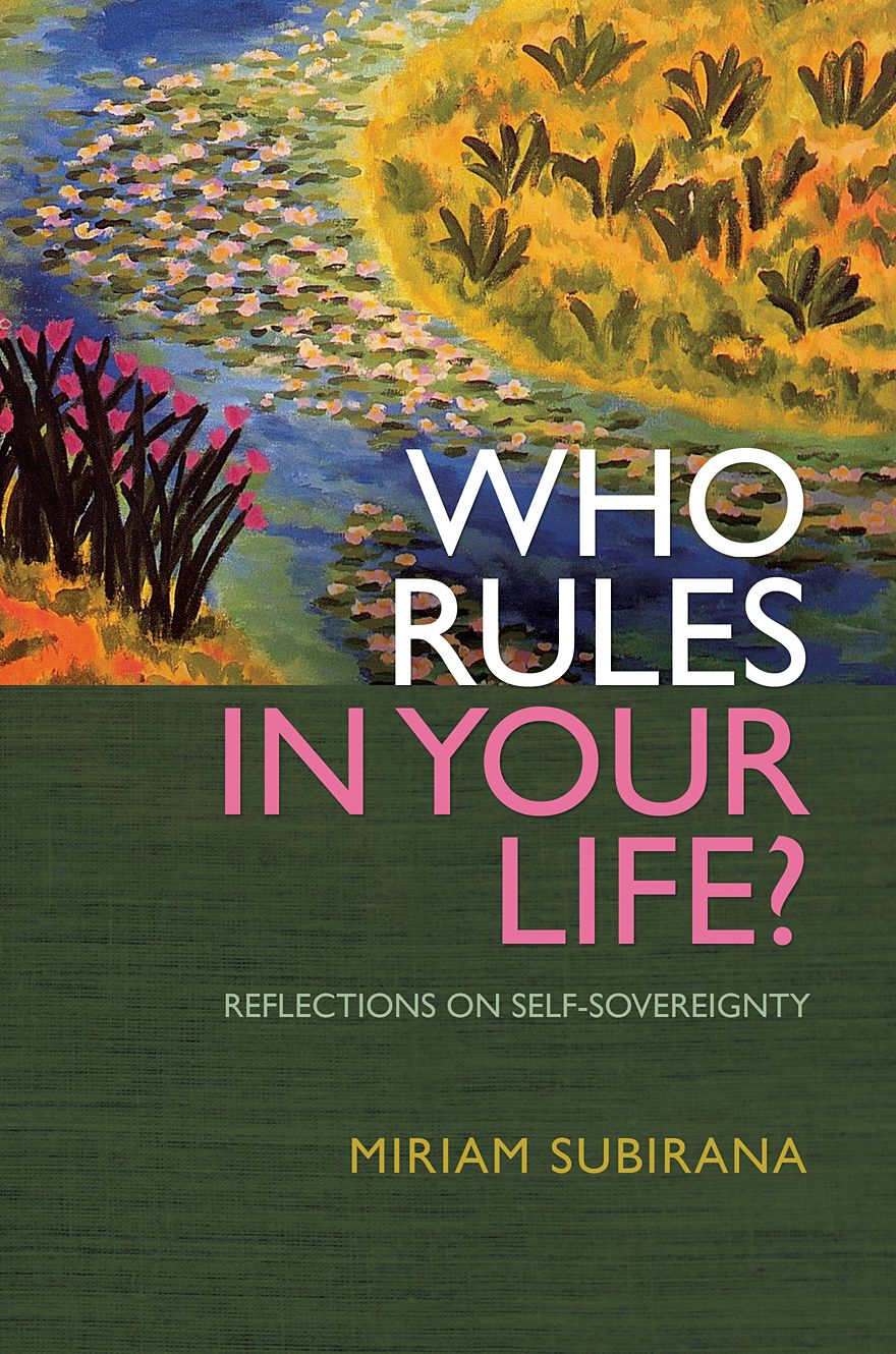 Who Rules In Your Life?: Reflections on Personal Power