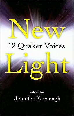 New Light: 12 Quaker Voices