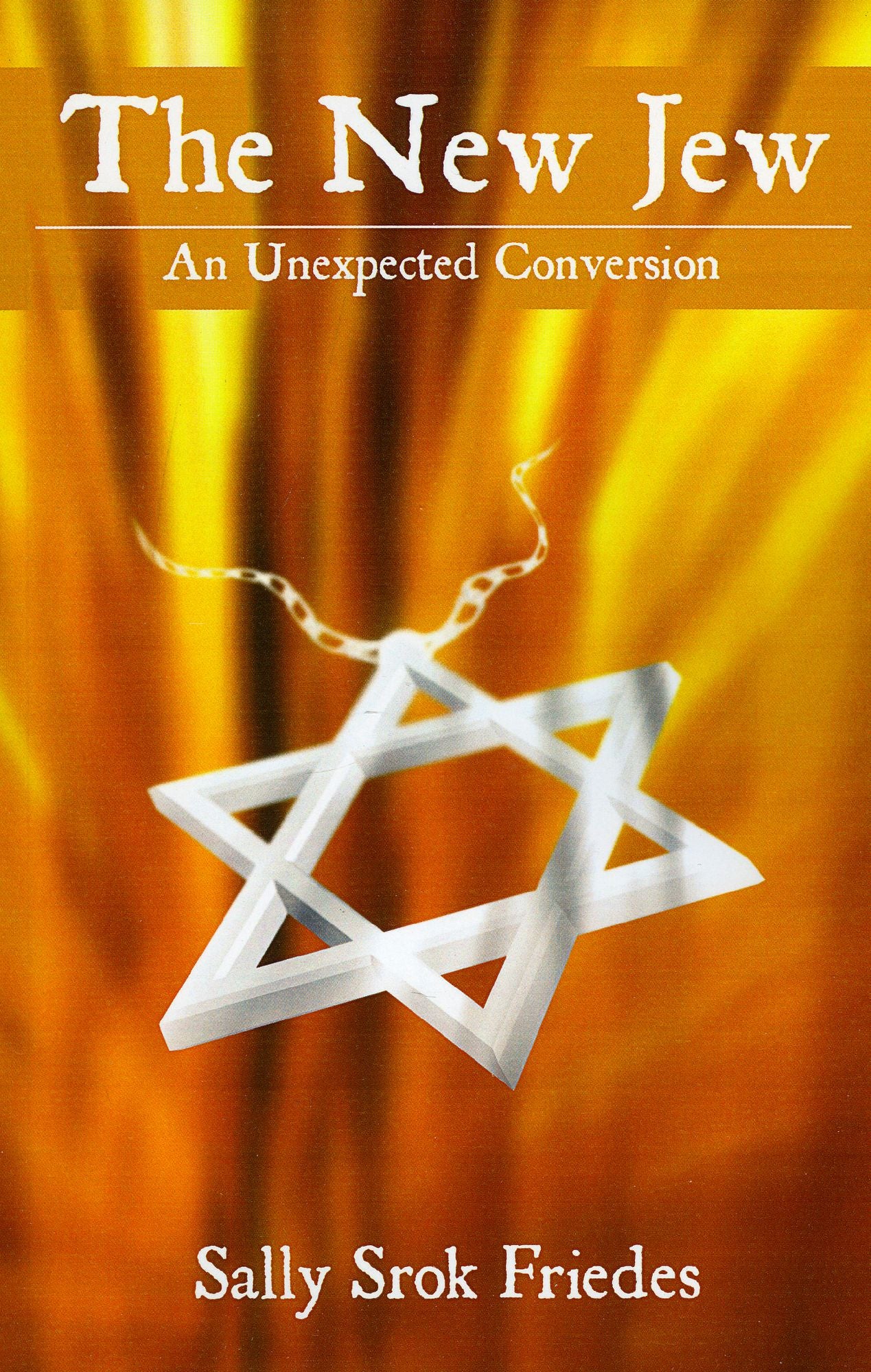 New Jew: A Story of Conversion